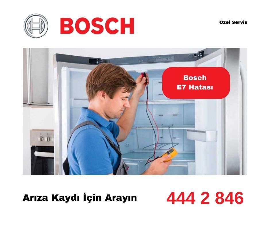 Bosch Buzdolabı E07 Hatası