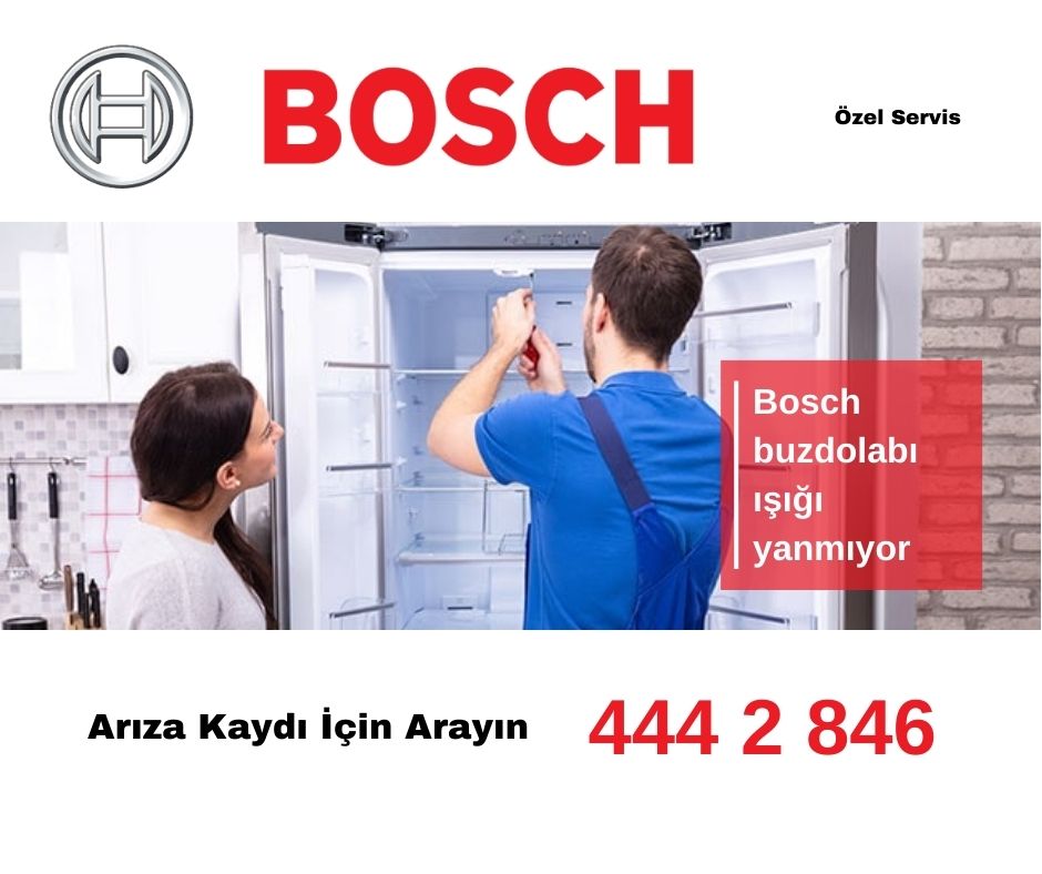 Bosch Buzdolabı Işığı Yanmıyor