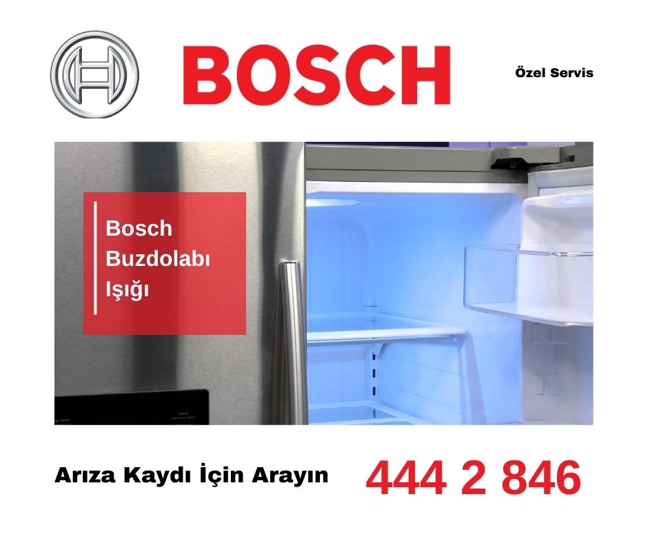 Bosch Buzdolabı Işığı