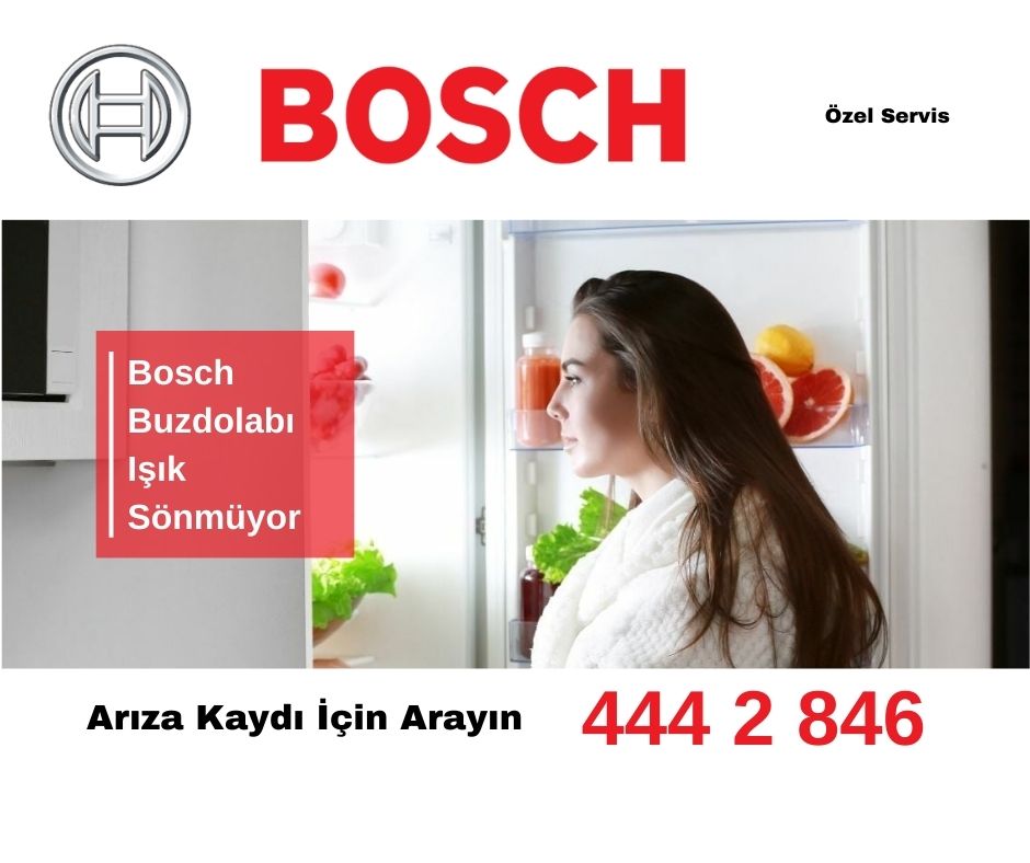 Bosch Buzdolabı Işık Sönmüyor