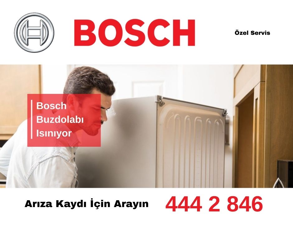 Bosch Buzdolabı Isınıyor