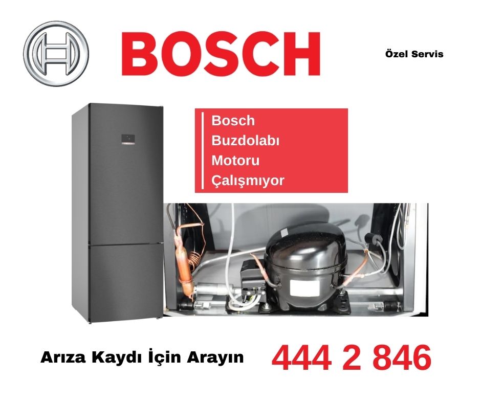 Bosch Buzdolabı Motoru Çalışmıyor