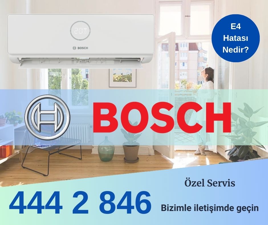 Bosch Klima E4 Hatası