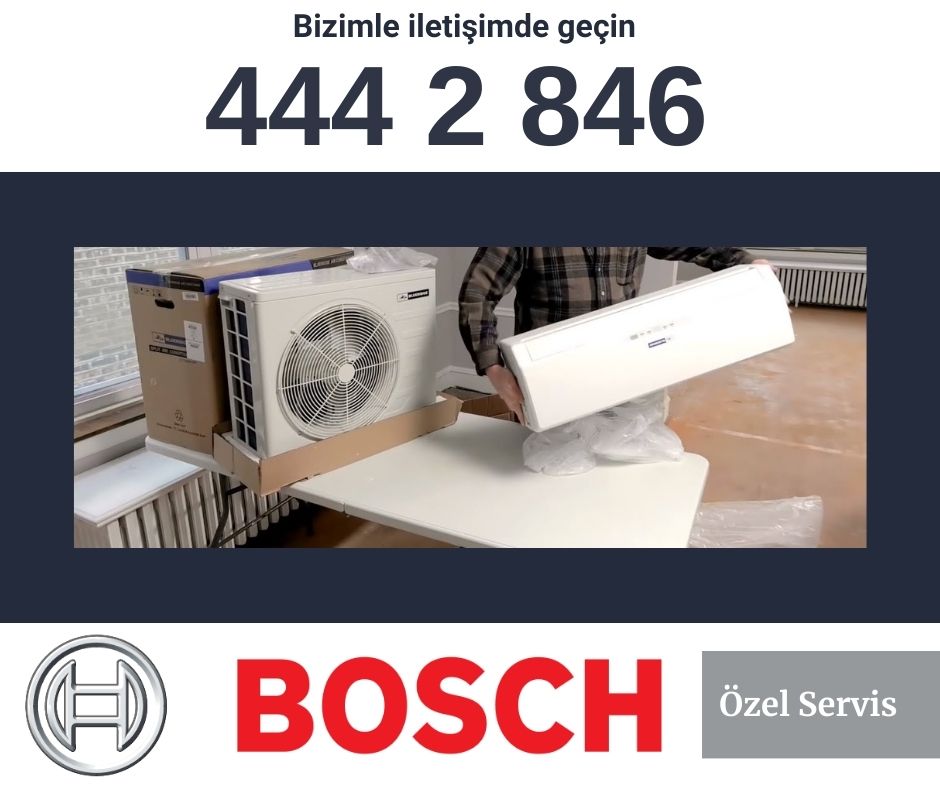 Bosch Klima Kurulum ve Montajı